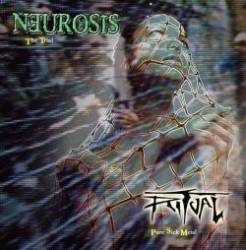 Neurosis Inc : The Trial - Pure Sick Metal